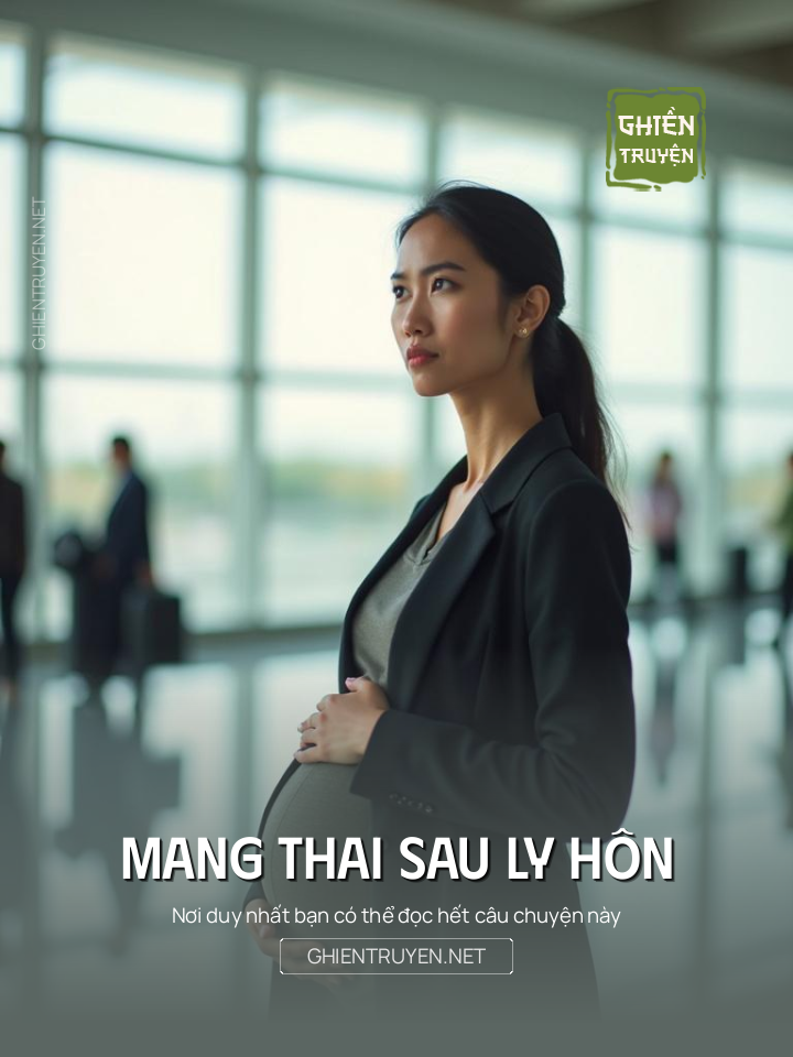 Mang Thai Sau Ly Hôn