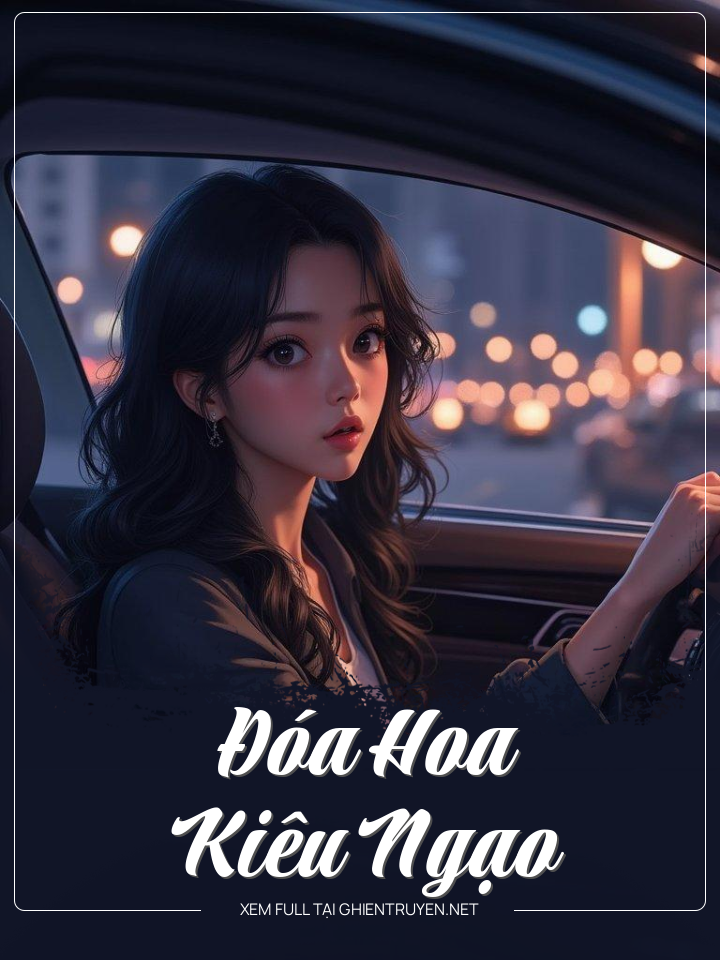 Đóa Hoa Kiêu Ngạo