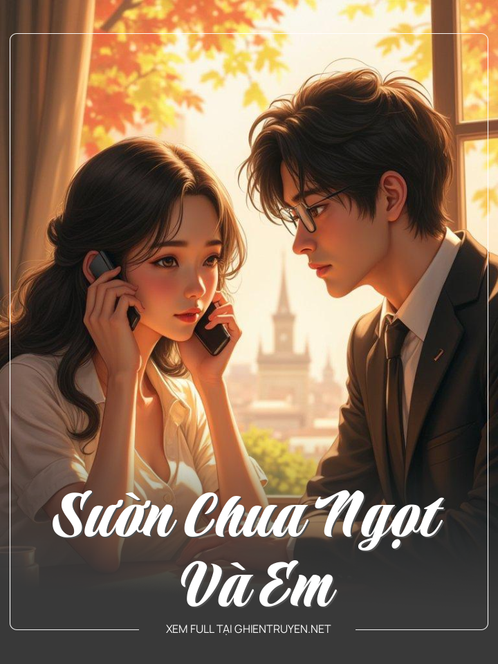 Sườn Chua Ngọt Và Em