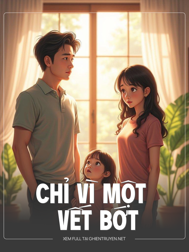 Chỉ Vì Một Vết Bớt