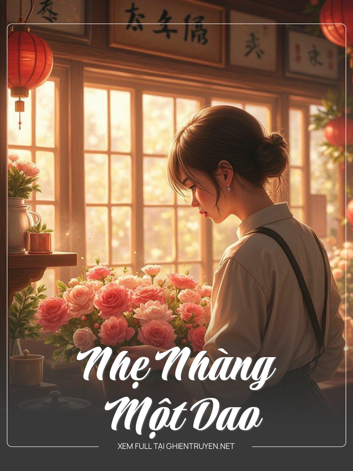 Nhẹ Nhàng Một Dao