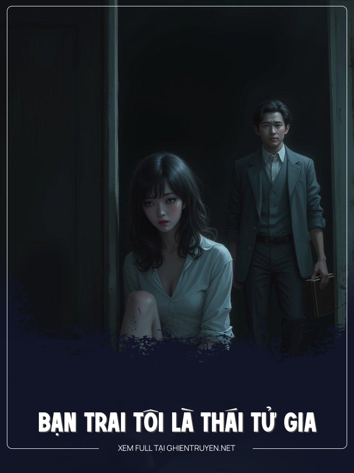 Bạn Trai Tôi Là Thái Tử Gia
