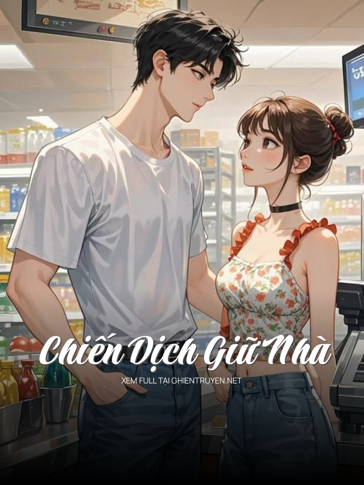 Chiến Dịch Giữ Nhà
