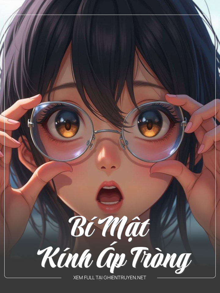 Bí Mật Của Kính Áp Tròng