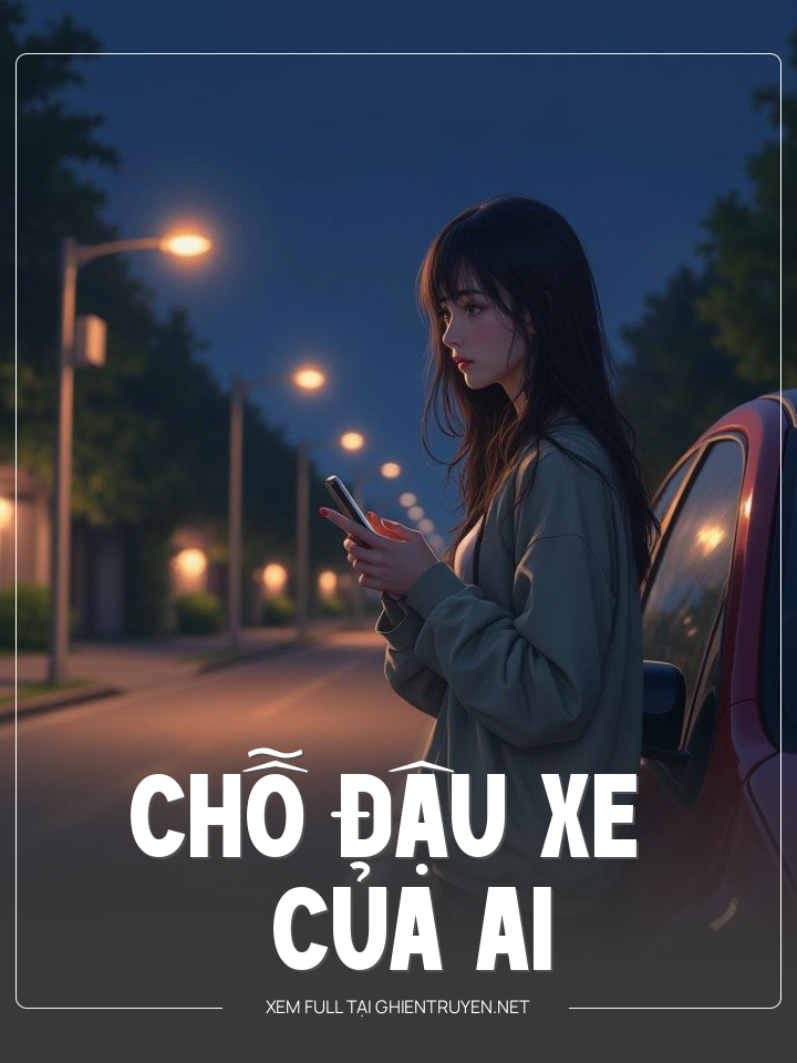 Chỗ Đậu Xe Của Ai