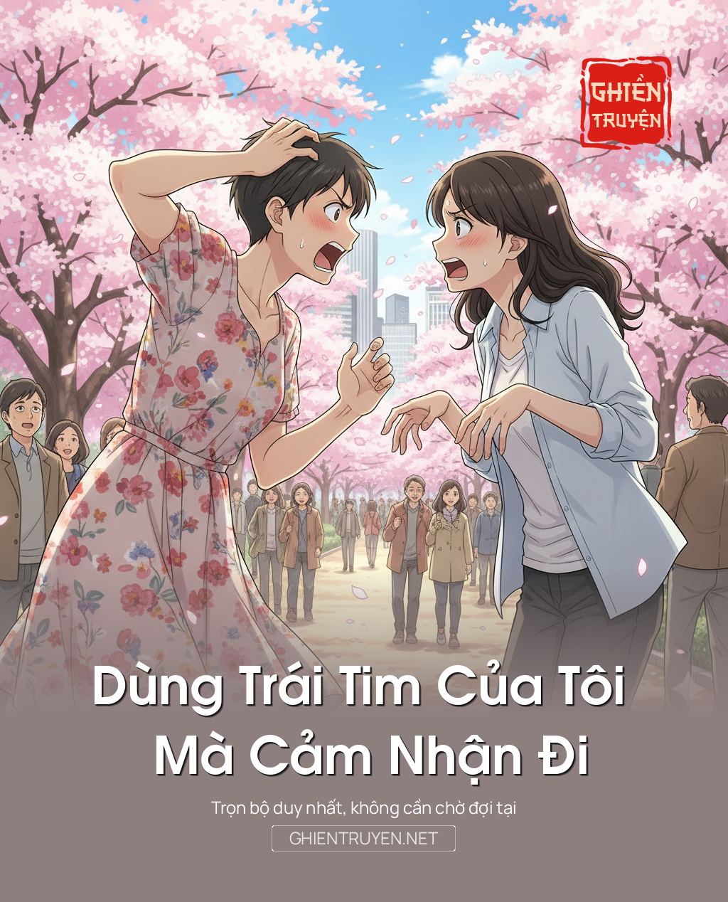 Dùng Trái Tim Của Tôi Mà Cảm Nhận Đi