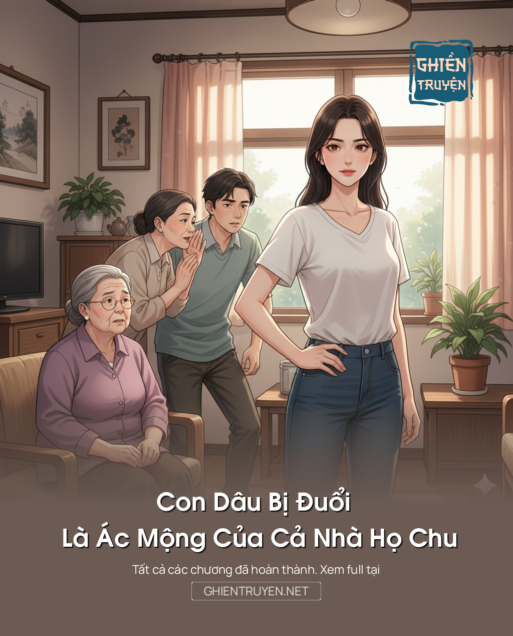 Con Dâu Bị Đuổi Là Ác Mộng Của Cả Nhà Họ Chu