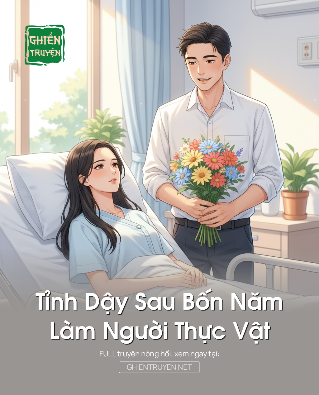 Tỉnh Dậy Sau Bốn Năm Làm Người Thực Vật