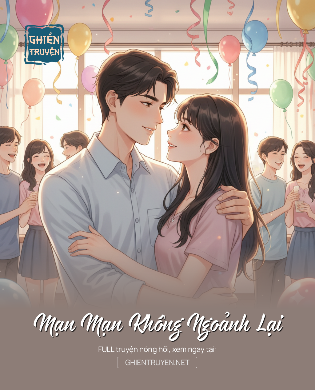 Mạn Mạn Không Ngoảnh Lại