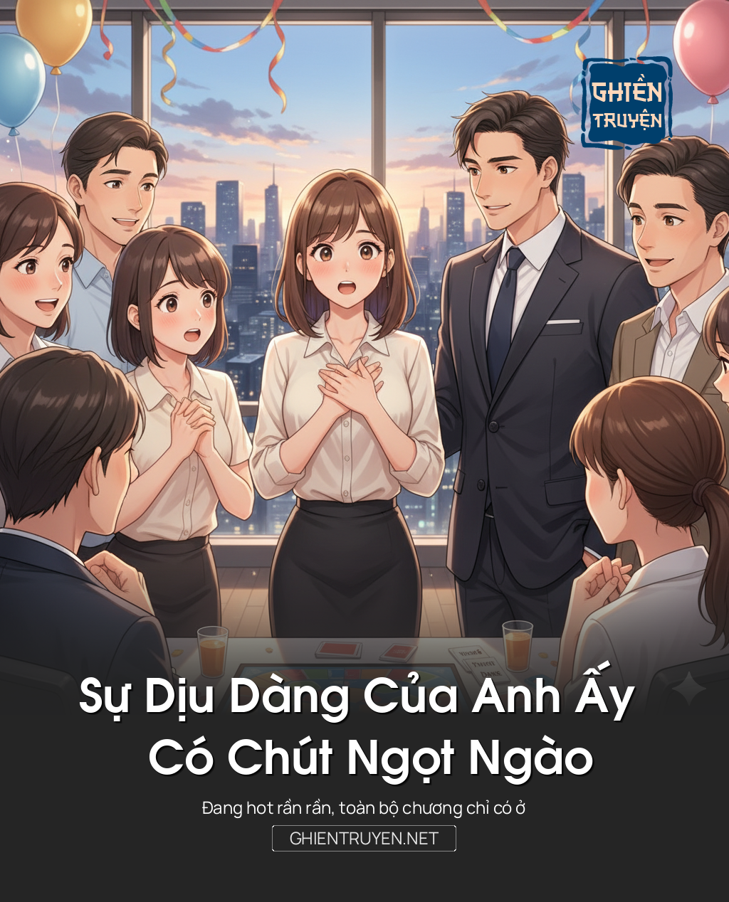Sự Dịu Dàng Của Anh Ấy Có Chút Ngọt Ngào