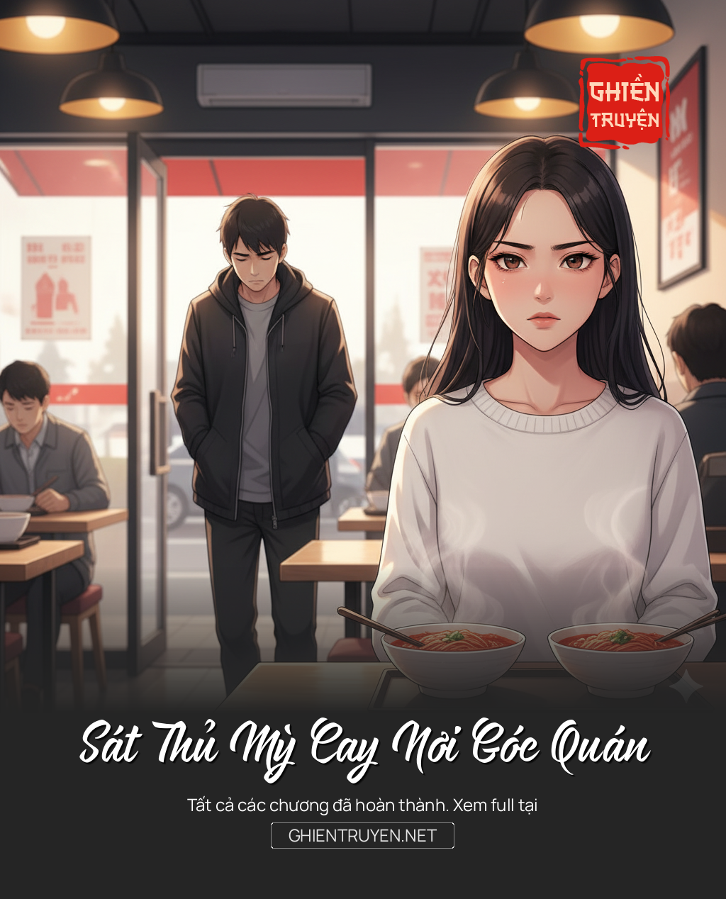 Sát Thủ Mỳ Cay Nơi Góc Quán