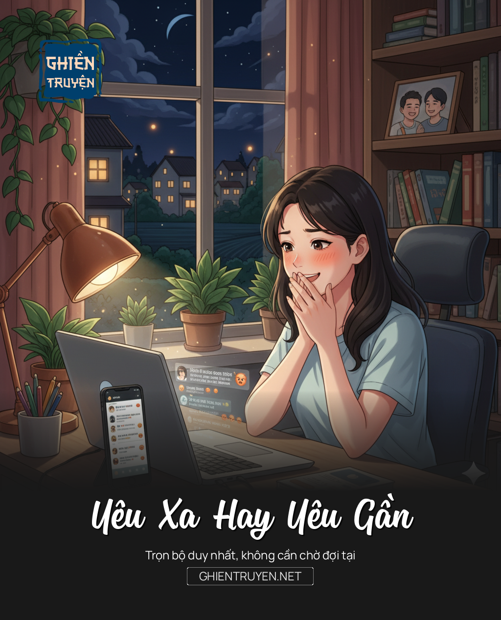 Yêu Xa Hay Yêu Gần