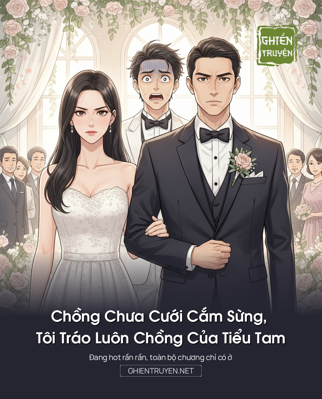 Chồng Chưa Cưới Cắm Sừng, Tôi Tráo Luôn Chồng Của Tiểu Tam