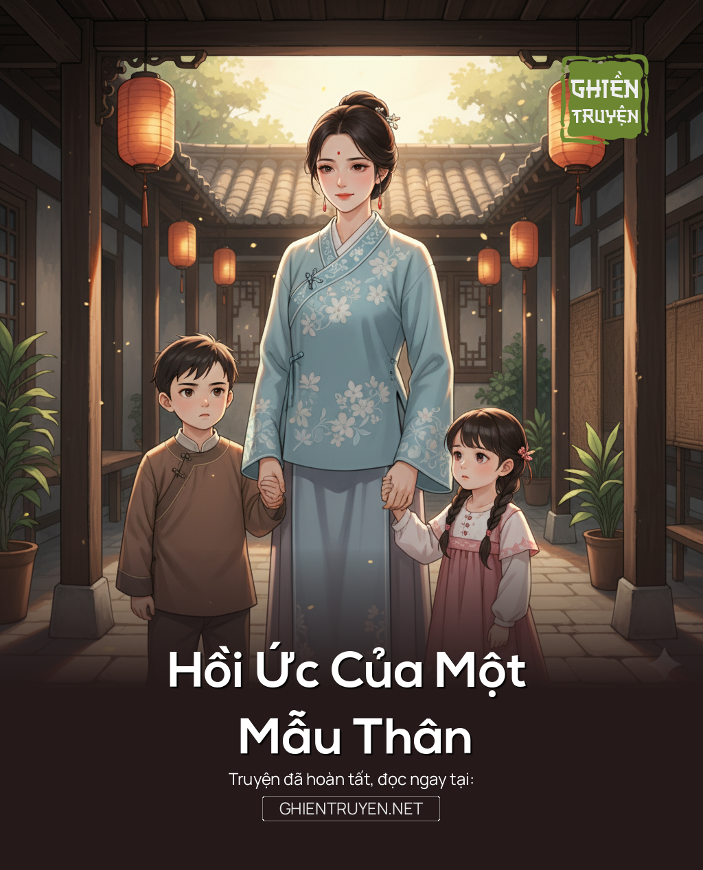 Hồi Ức Của Một Mẫu Thân