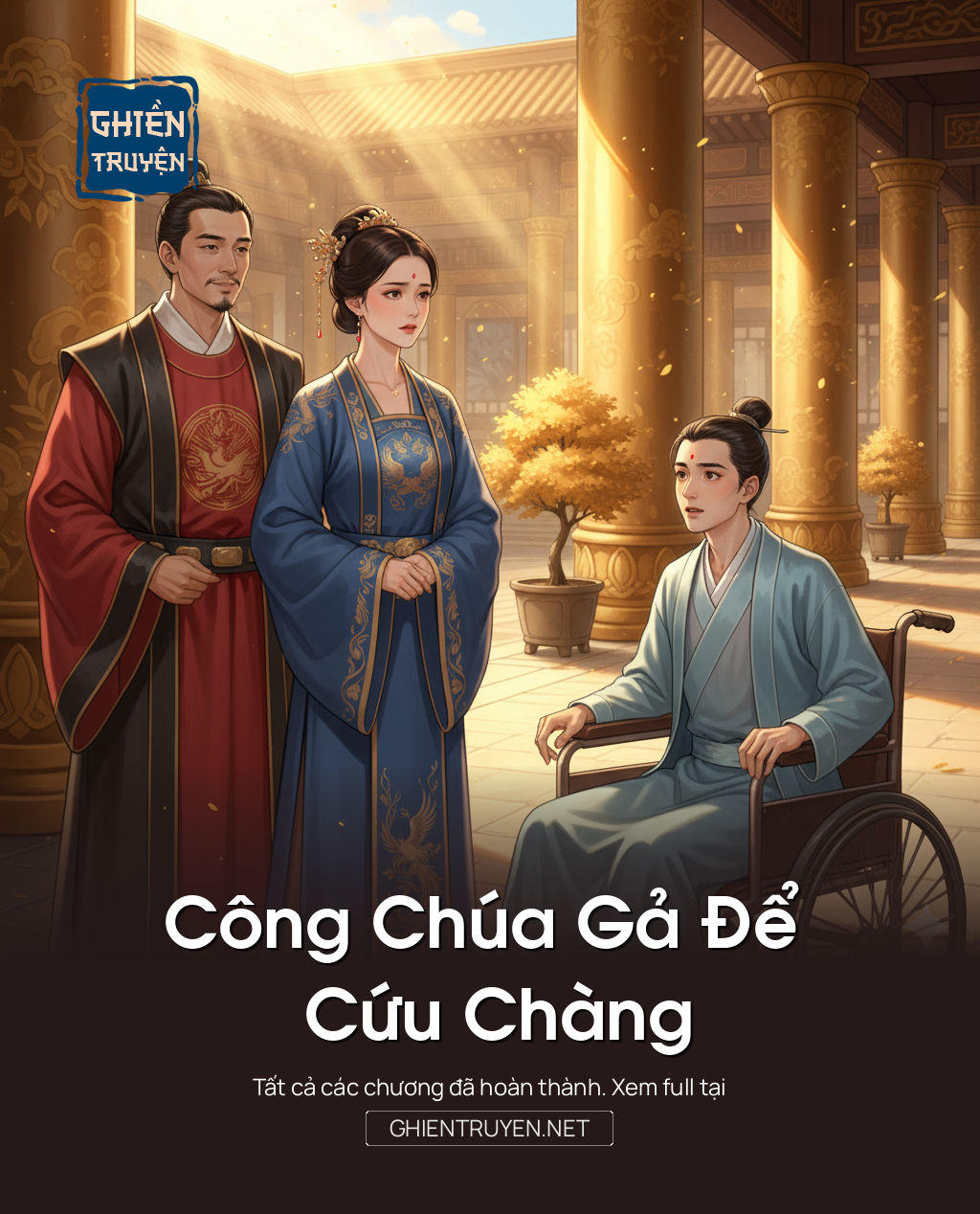 Công Chúa Gả Để Cứu Chàng