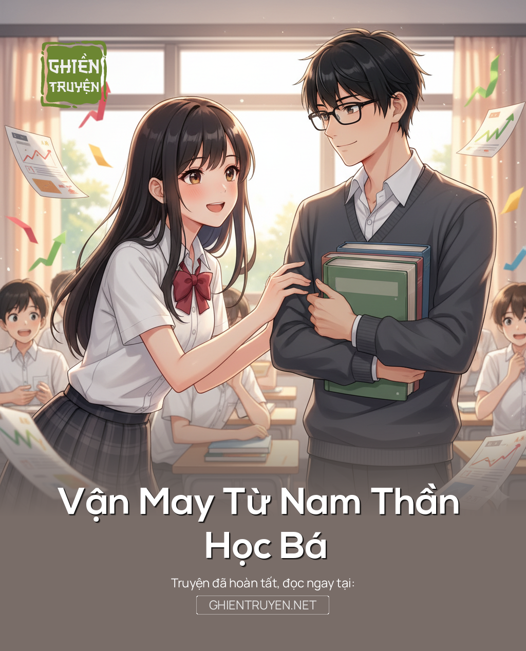 Vận May Từ Nam Thần Học Bá