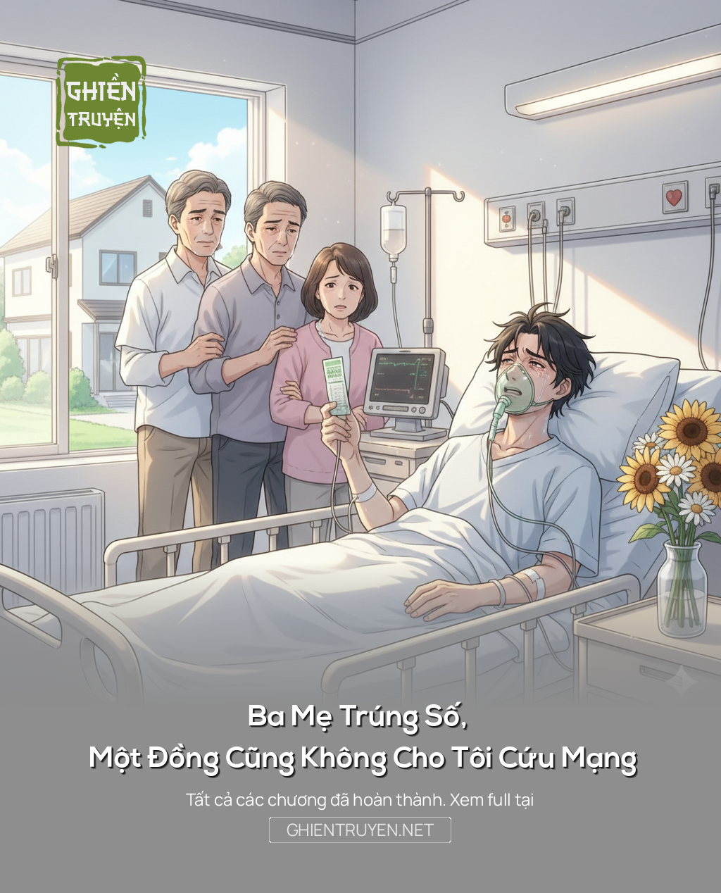 Ba Mẹ Trúng Số, Một Đồng Cũng Không Cho Tôi Cứu Mạng