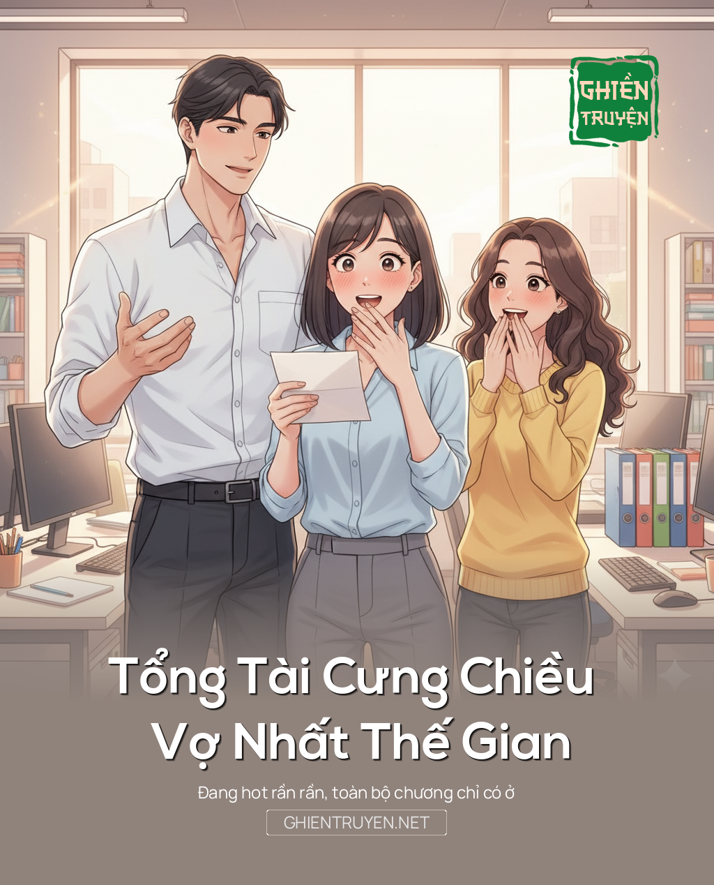 Tổng Tài Cưng Chiều Vợ Nhất Thế Gian
