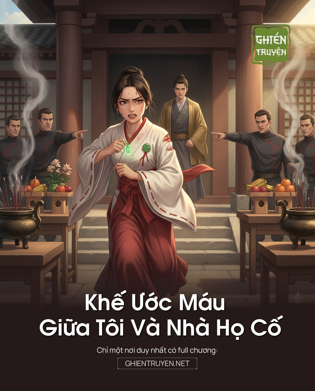 Khế Ước Máu Giữa Tôi Và Nhà Họ Cố