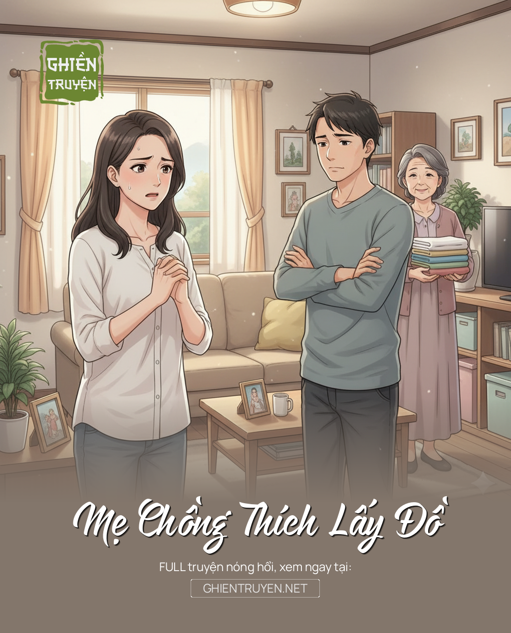Mẹ Chồng Thích Lấy Đồ