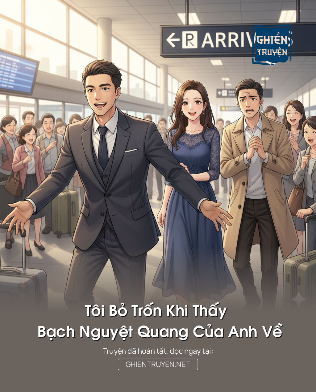 Tôi Bỏ Trốn Khi Thấy Bạch Nguyệt Quang Của Anh Về