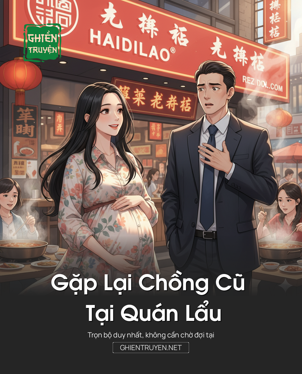 Gặp Lại Chồng Cũ Tại Quán Lẩu