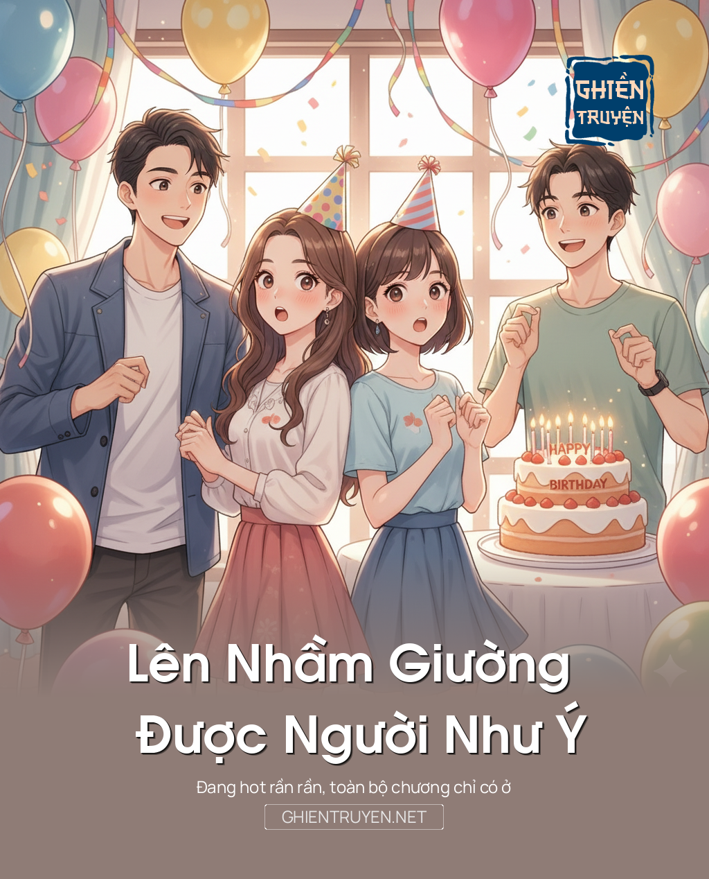 Lên Nhầm Giường Được Người Như Ý