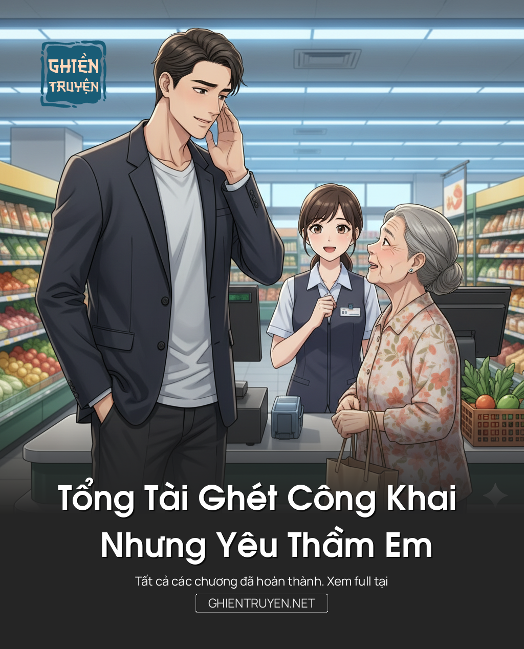 Tổng Tài Ghét Công Khai Nhưng Yêu Thầm Em