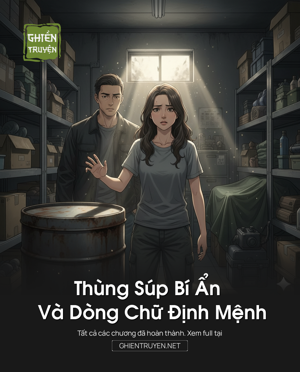 Thùng Súp Bí Ẩn Và Dòng Chữ Định Mệnh