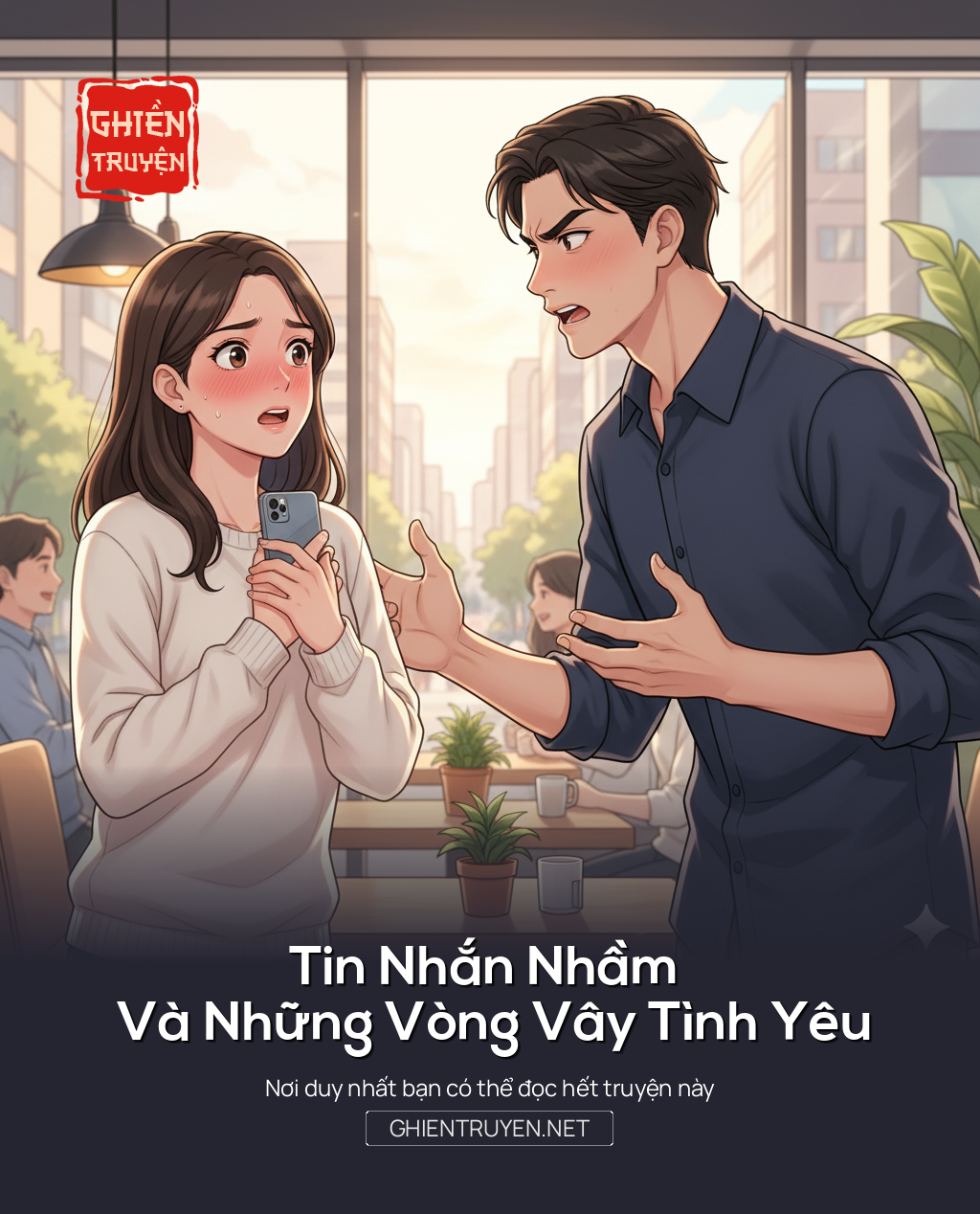Tin Nhắn Nhầm Và Những Vòng Vây Tình Yêu