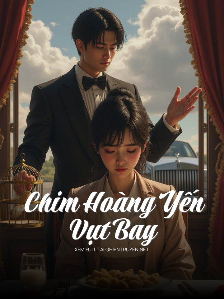 Chim Hoàng Yến Vụt Bay