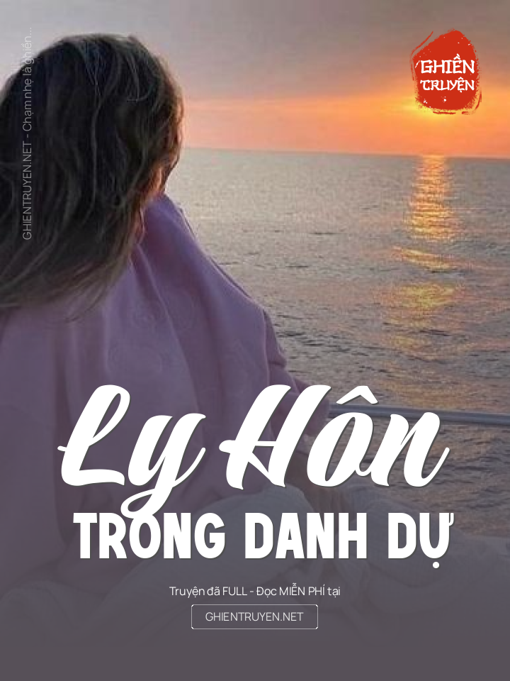 Ly Hôn Trong Danh Dự