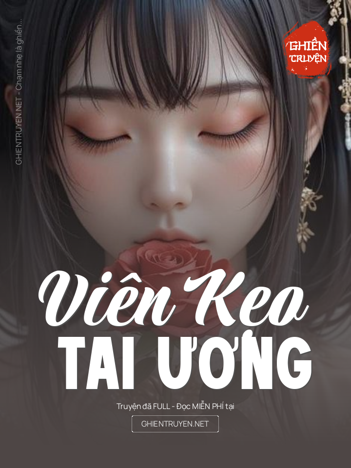 Viên Kẹo Tai Ương