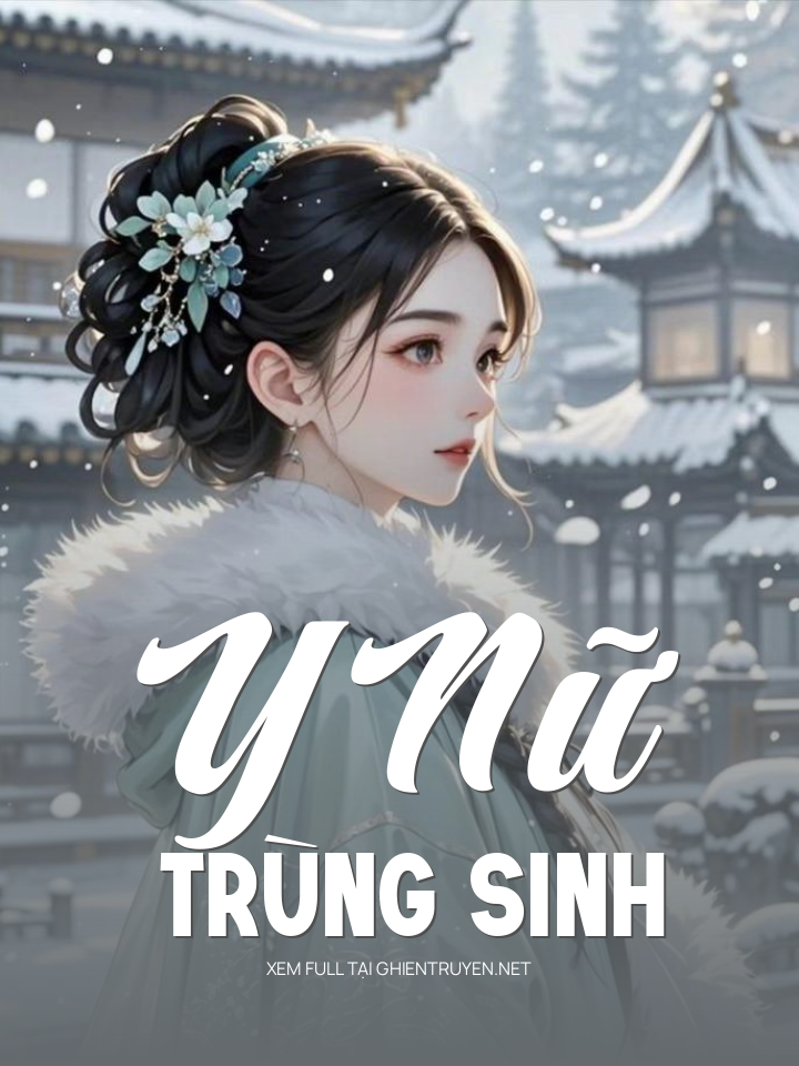 Y Nữ Trùng Sinh