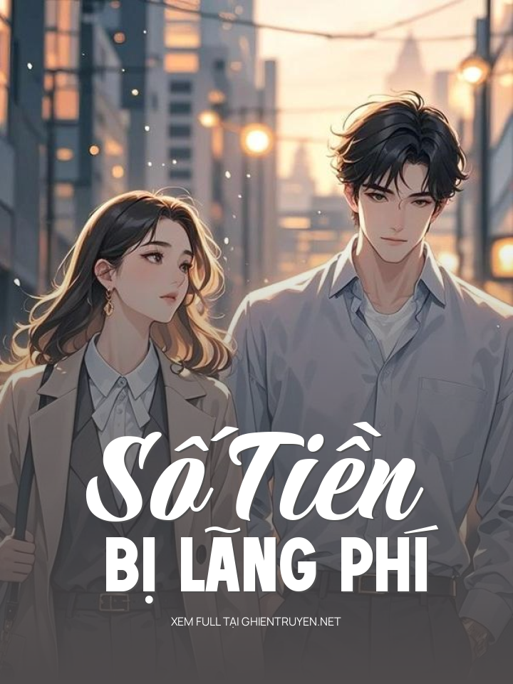 Số Tiền Bị Lãng Phí