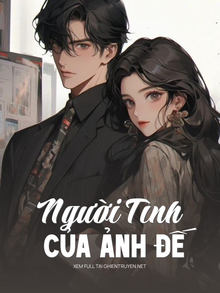 Người Tình Của Ảnh Đế