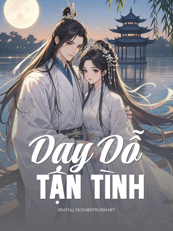 Dạy Dỗ Tận Tình