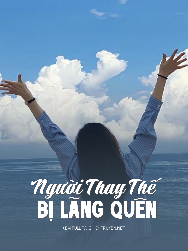 Người Thay Thế Bị Lãng Quên