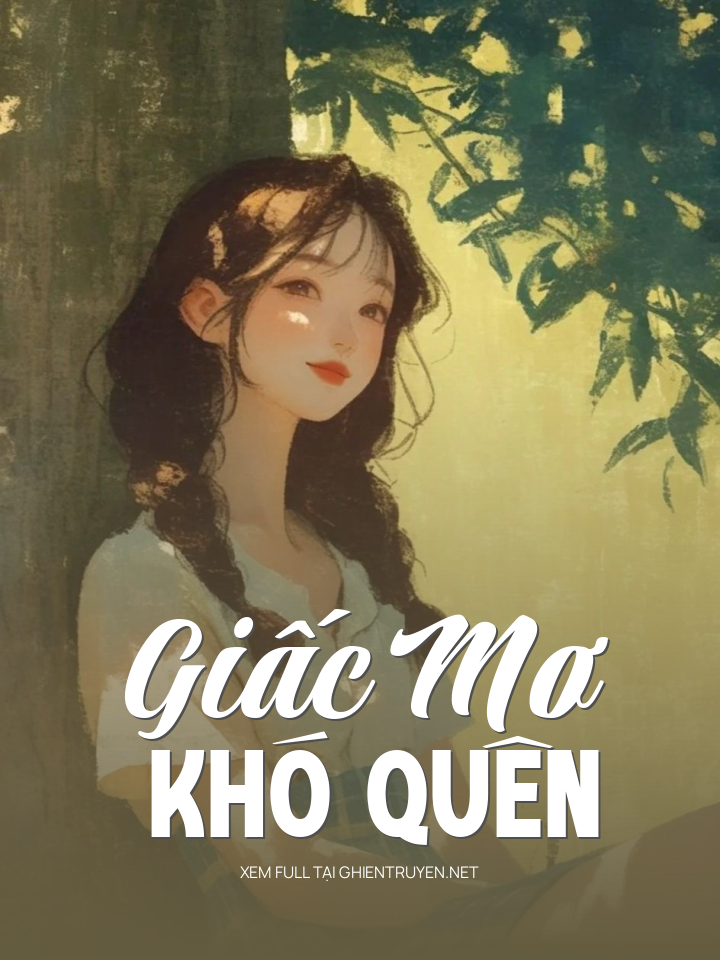 Giấc Mơ Khó Quên