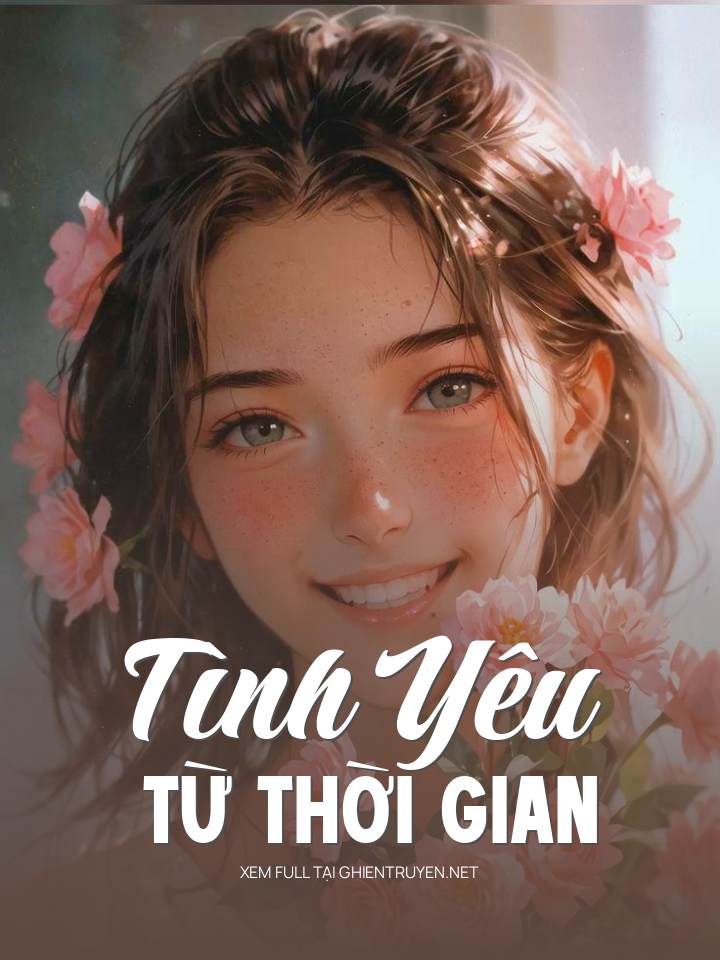 Tình Yêu Từ Thời Gian