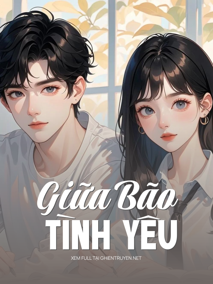 Giữa Bão Tình Yêu