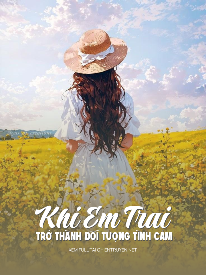 Khi Em Trai Trở Thành Đối Tượng Tình Cảm