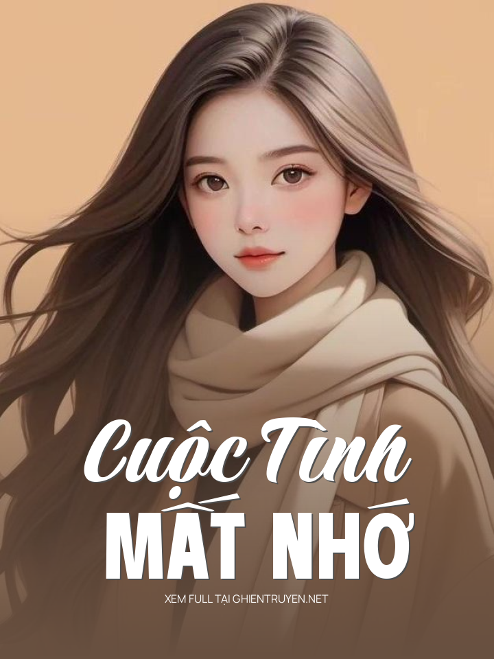 Cuộc Tình Mất Nhớ