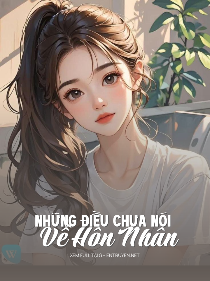 Những Điều Chưa Nói Về Hôn Nhân
