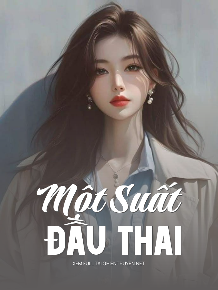 Một Suất Đầu Thai