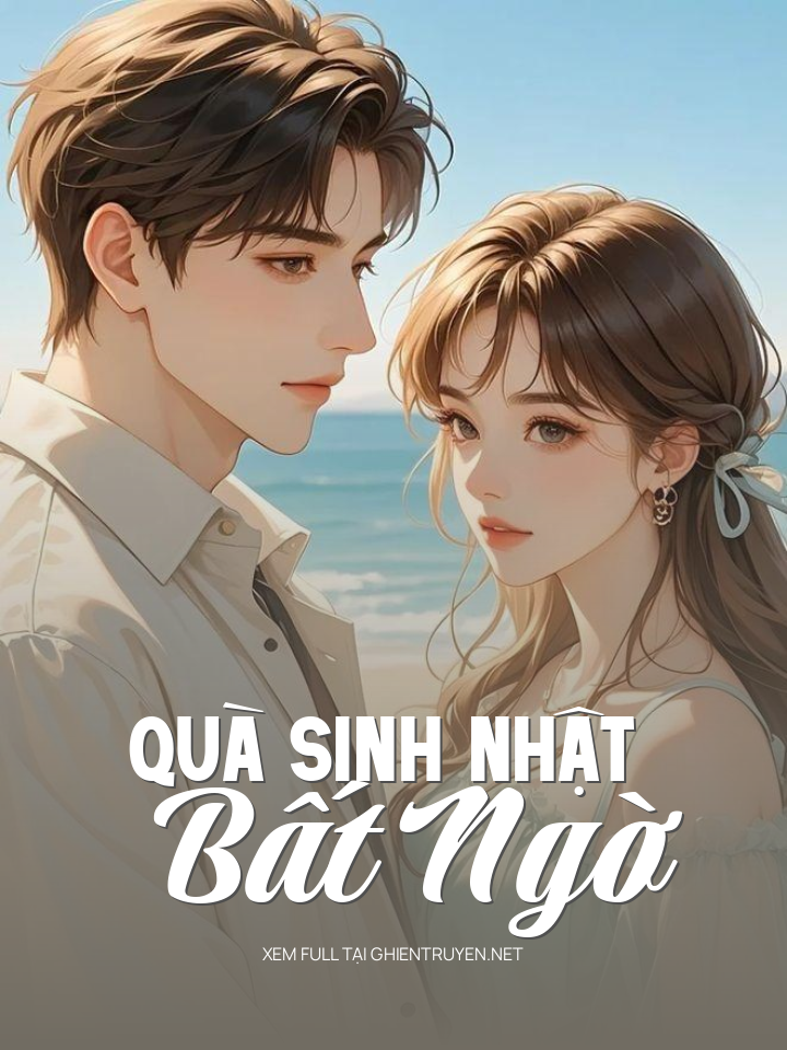 Quà Sinh Nhật Bất Ngờ
