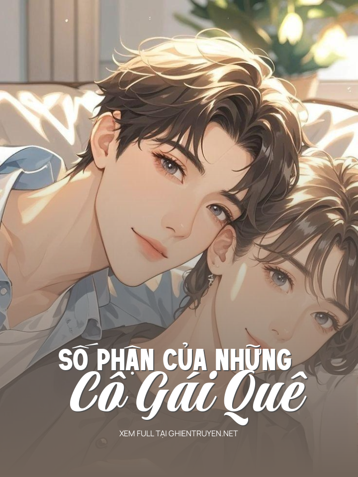 Số Phận Của Những Cô Gái Quê
