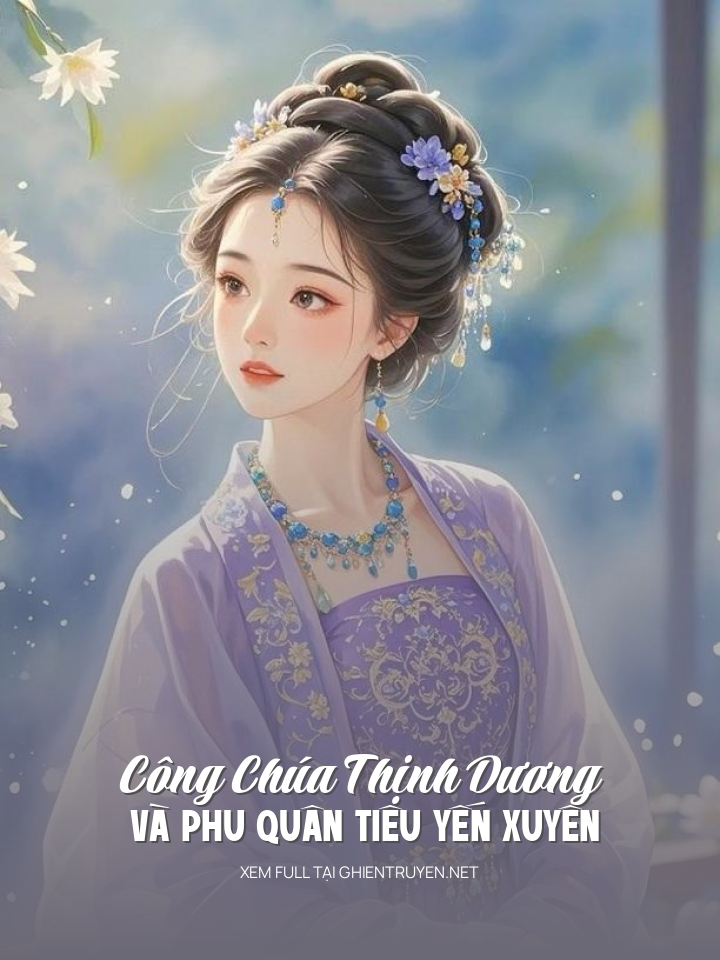 Công Chúa Thịnh Dương Và Phu Quân Tiêu Yến Xuyên