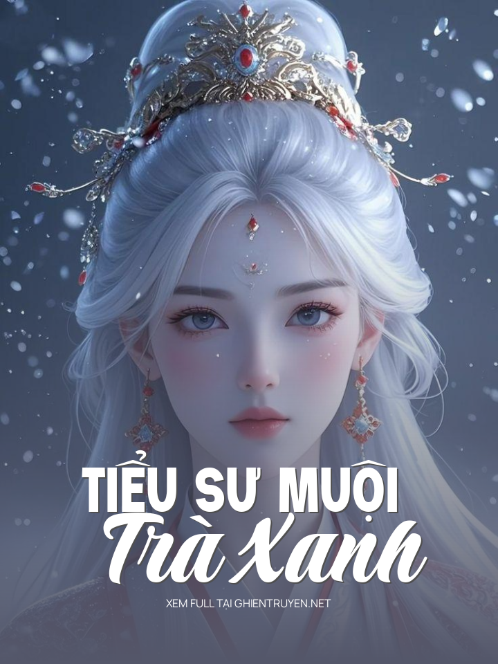 Tiểu Sư Muội Trà Xanh