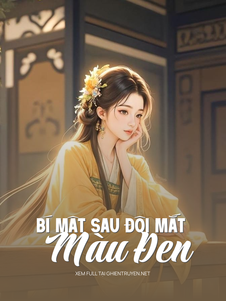 Bí Mật Sau Đôi Mắt Màu Đen